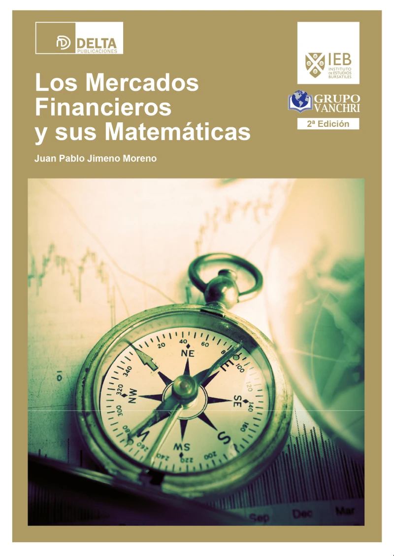 Portada: Los mercados financieros y sus matematicas