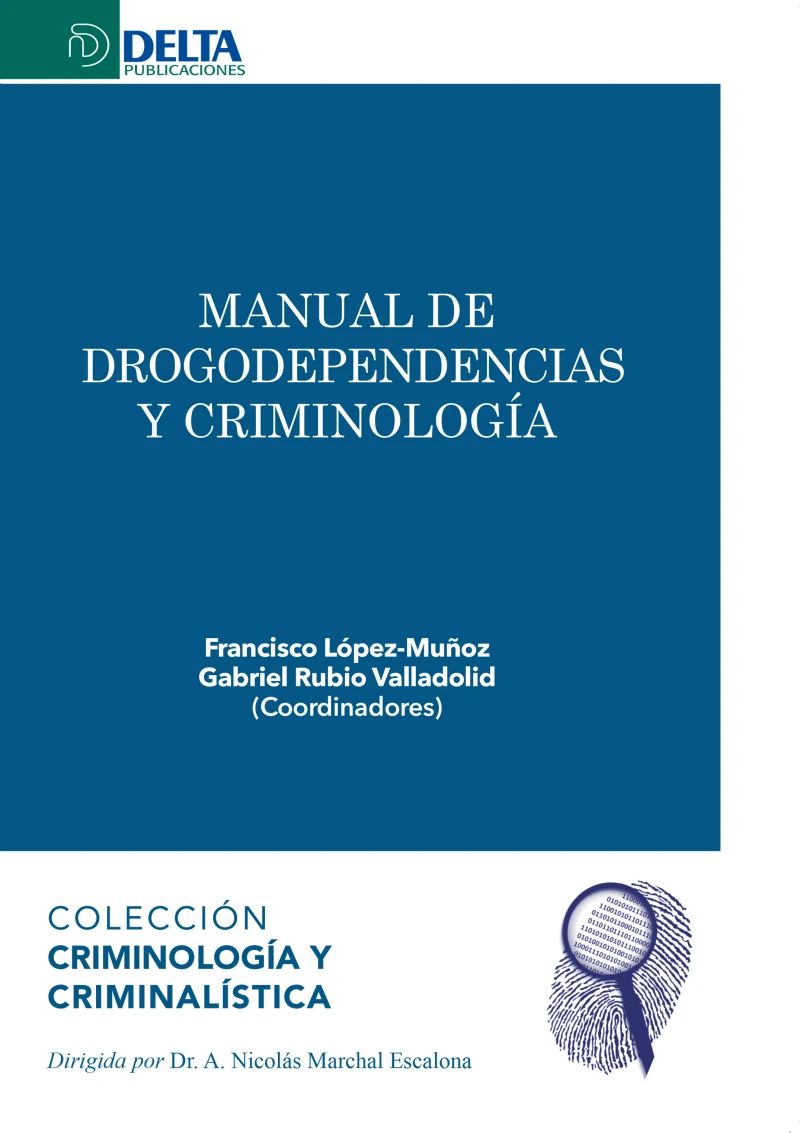 Portada: Manual de drogodependencias y criminologia