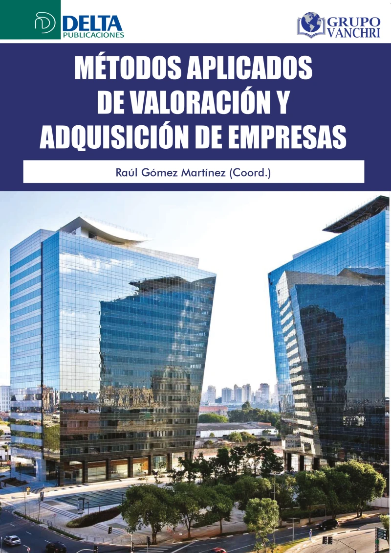 Portada: Métodos aplicados de valoración y adquisición de empresas