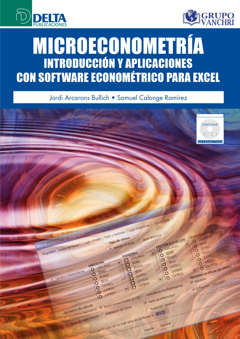 Portada: Microeconometría: introducción y aplicaciones con software econométrico para excel