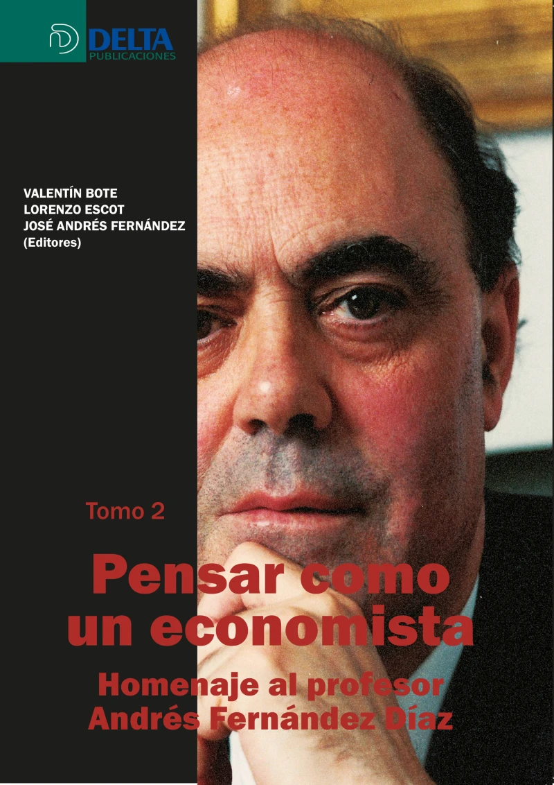 Portada: Pensar como un economista tomo ii: homenaje al profesor andrés fernández díaz