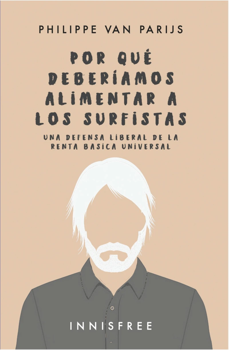 Portada: Por qué deberíamos alimentar a los surfistas: una defensa liberal…