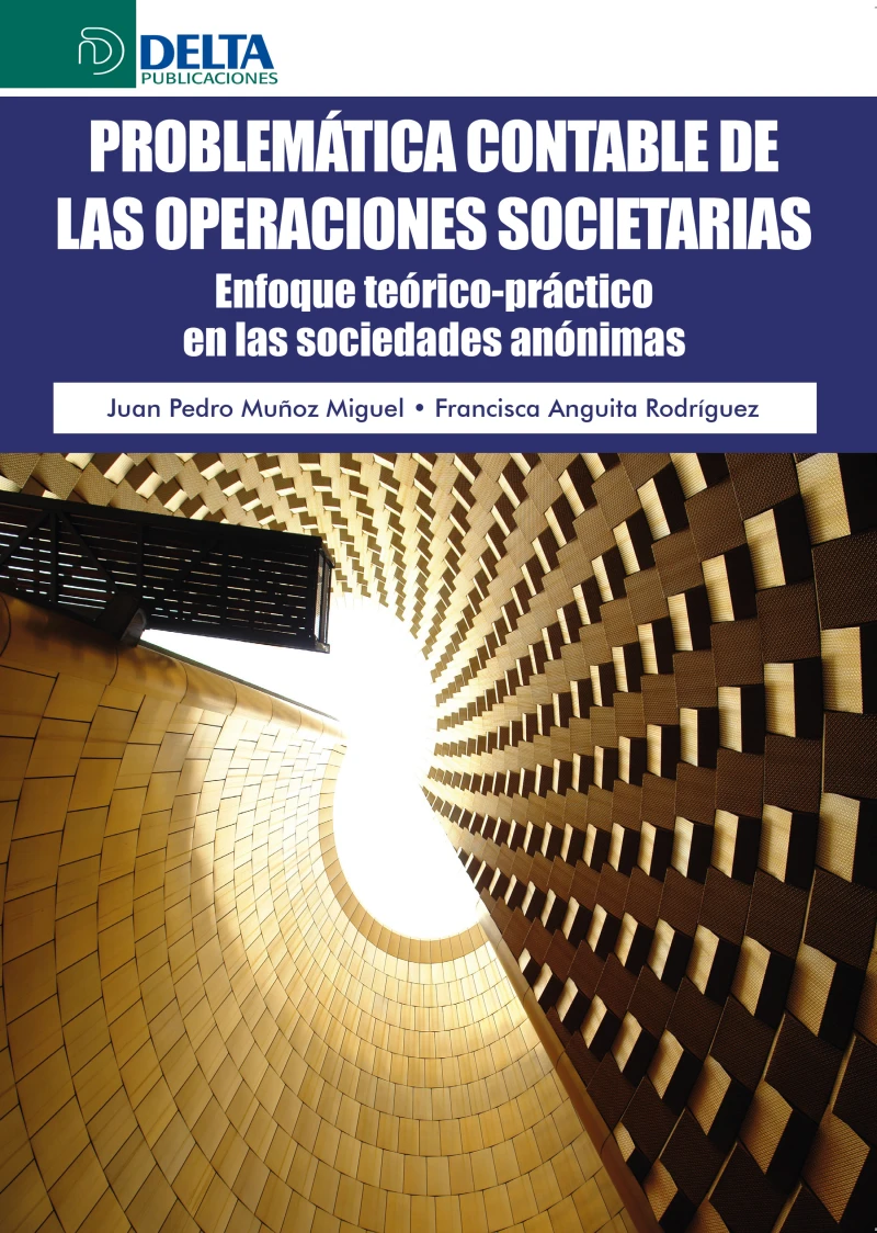 Portada: Problemática contable de las operaciones societarias: enfoque teórico-práctico en las sociedades anónimas