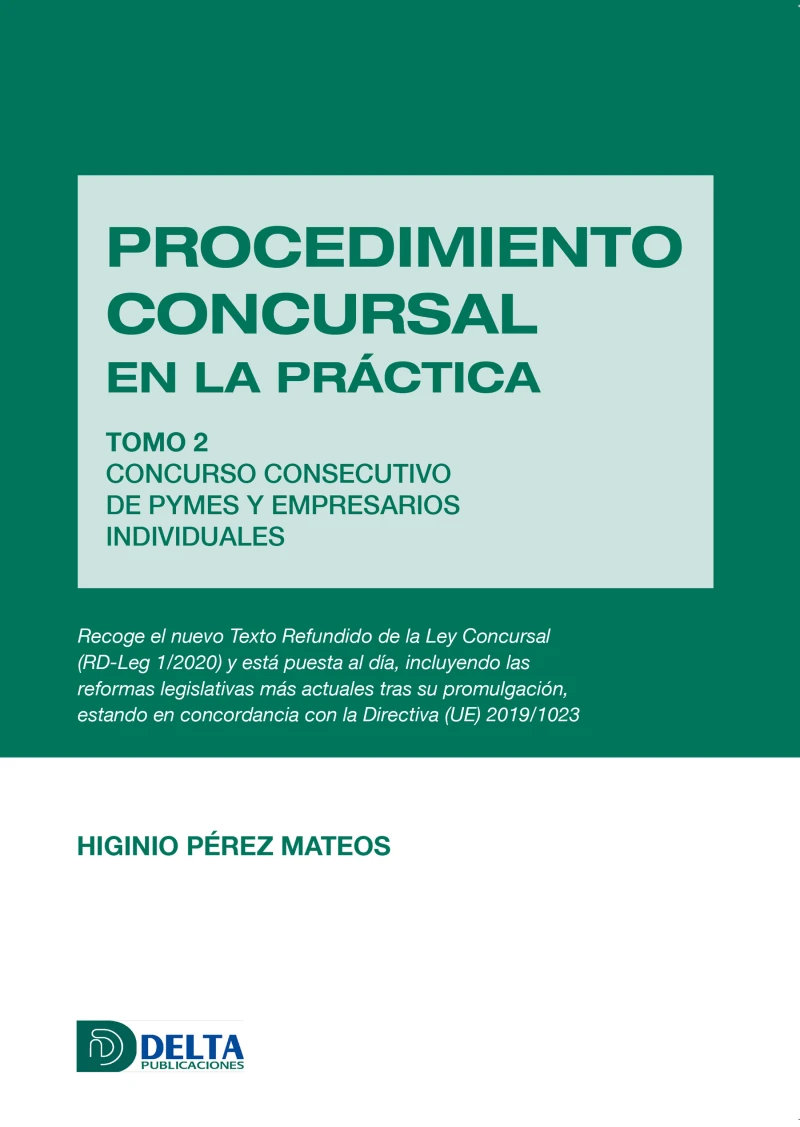 Portada: Procedimiento concursal en la práctica tomo 2: concurso consecutivo de pymes y empresarios individuales