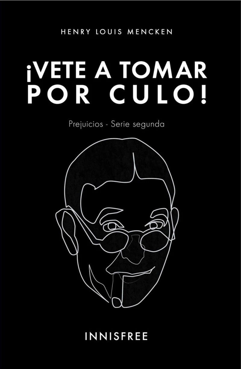 Portada: ¡Vete A Tomar Por Culo!