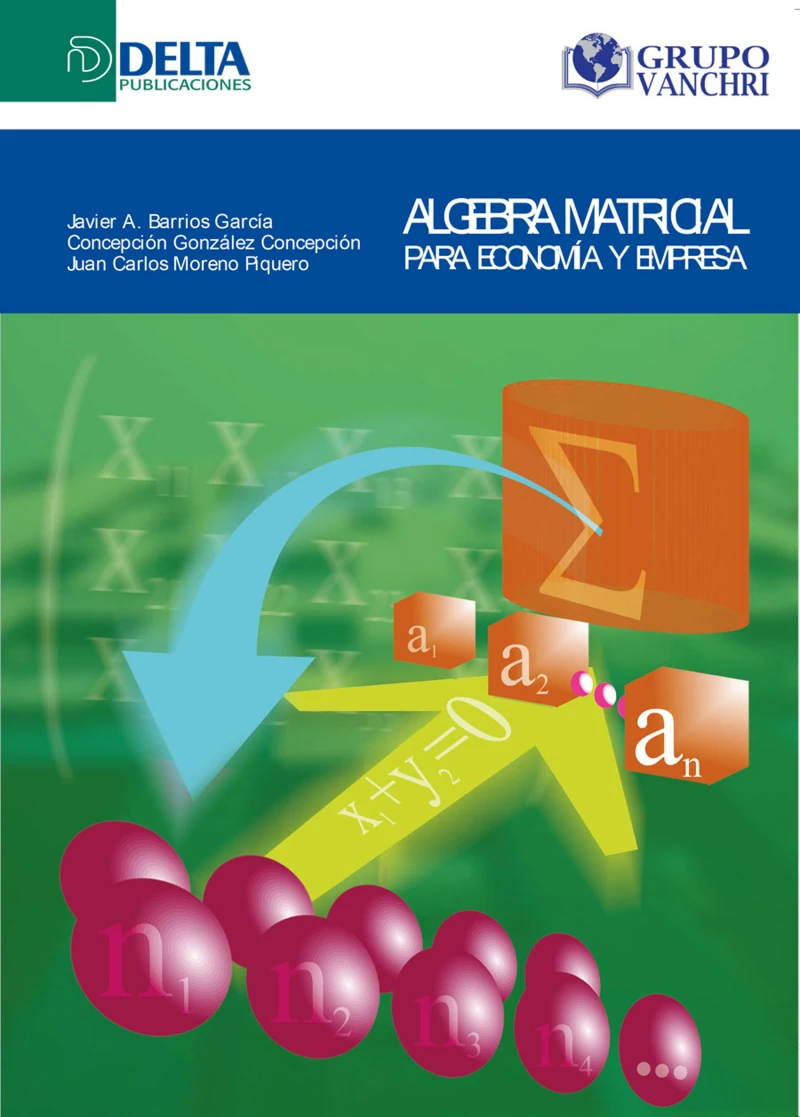 Portada: Algebra Matricial Para Economía Y Empresa