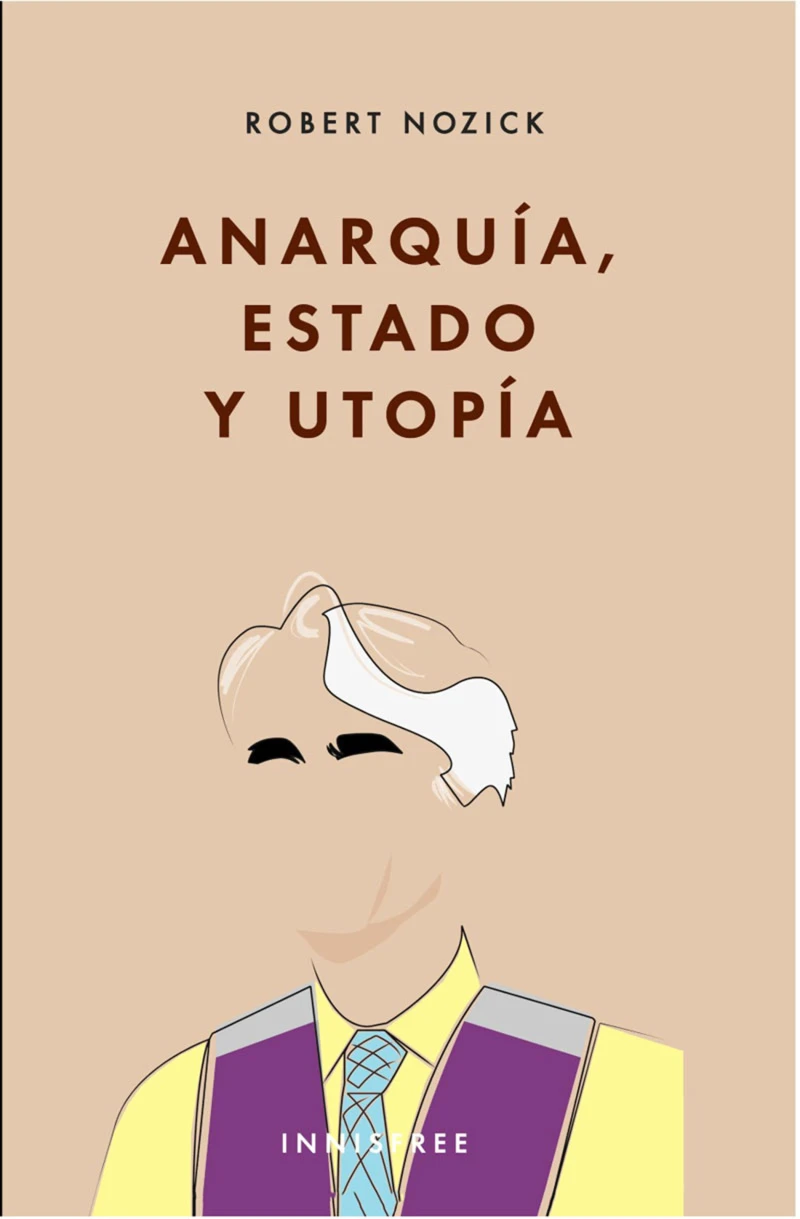 Portada: Anarquía, Estado Y Utopía
