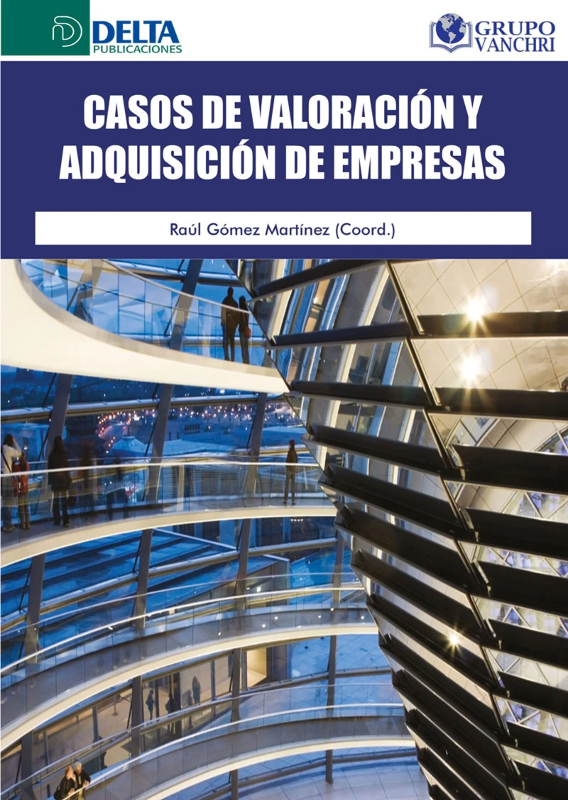 Portada: Casos De Valoración Y Adquisición De Empresas