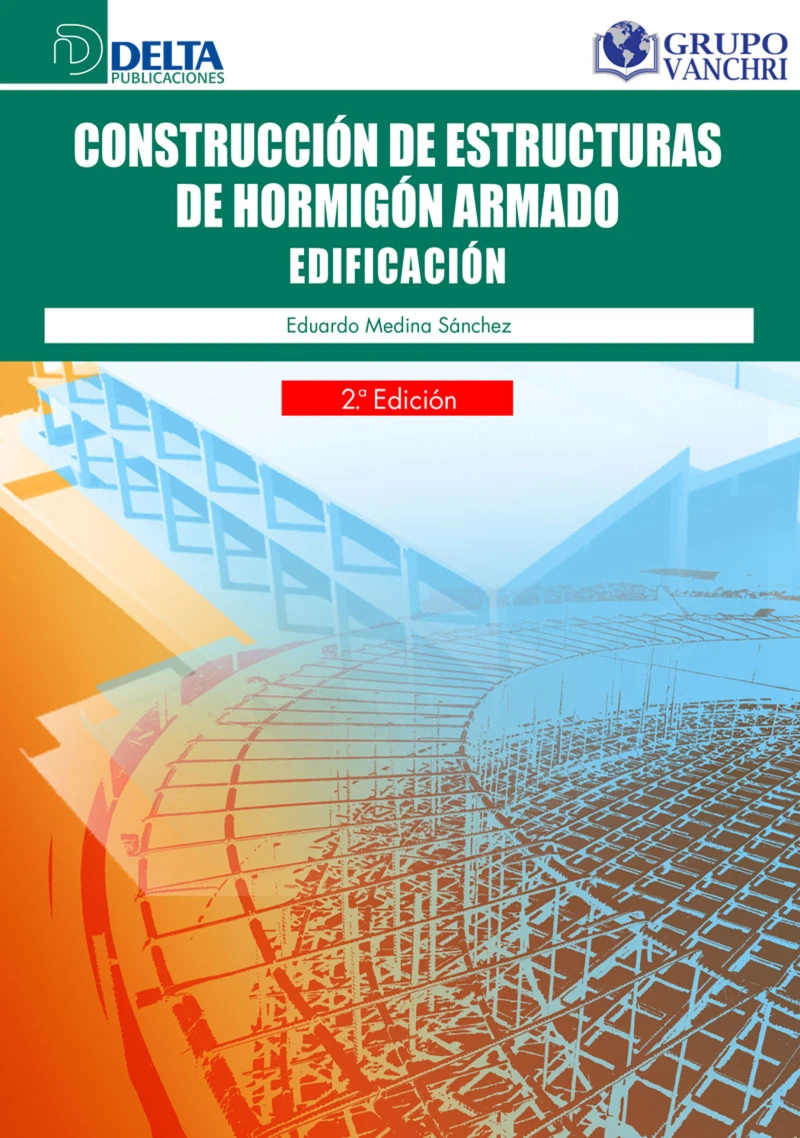 Portada: Construcción De Estructuras De Hormigón Armado: Edificación