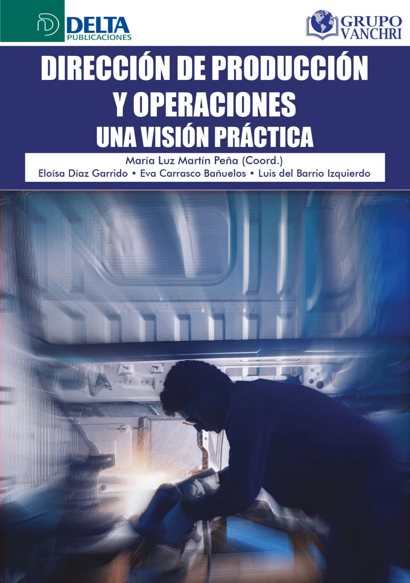 Portada: Dirección De Producción Y Operaciones: Una Visión Prácticas