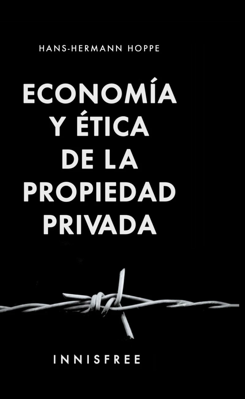 Portada: Economía Y Ética De La Propiedad Privada