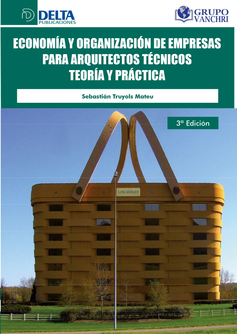 Portada: Economía Y Organización De Empresas Para Arquitectos Técnicos: Teoría Y Práctica