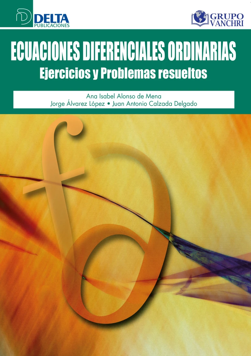 Portada: Ecuaciones Diferenciales Ordinarias: Ejercicios Y Problemas Resueltos