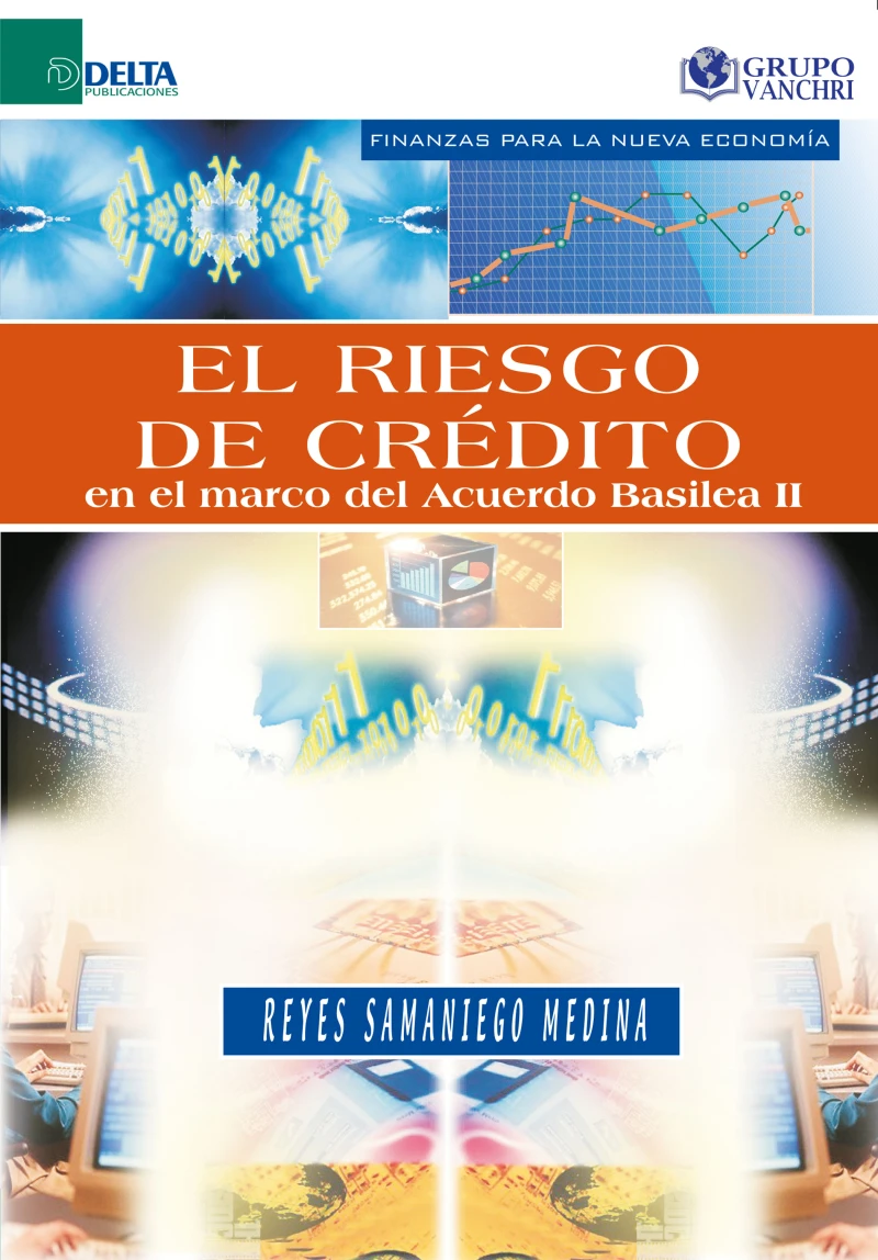 Portada: El Riesgo De Crédito En El Marco Del Acuerdo Basilea II