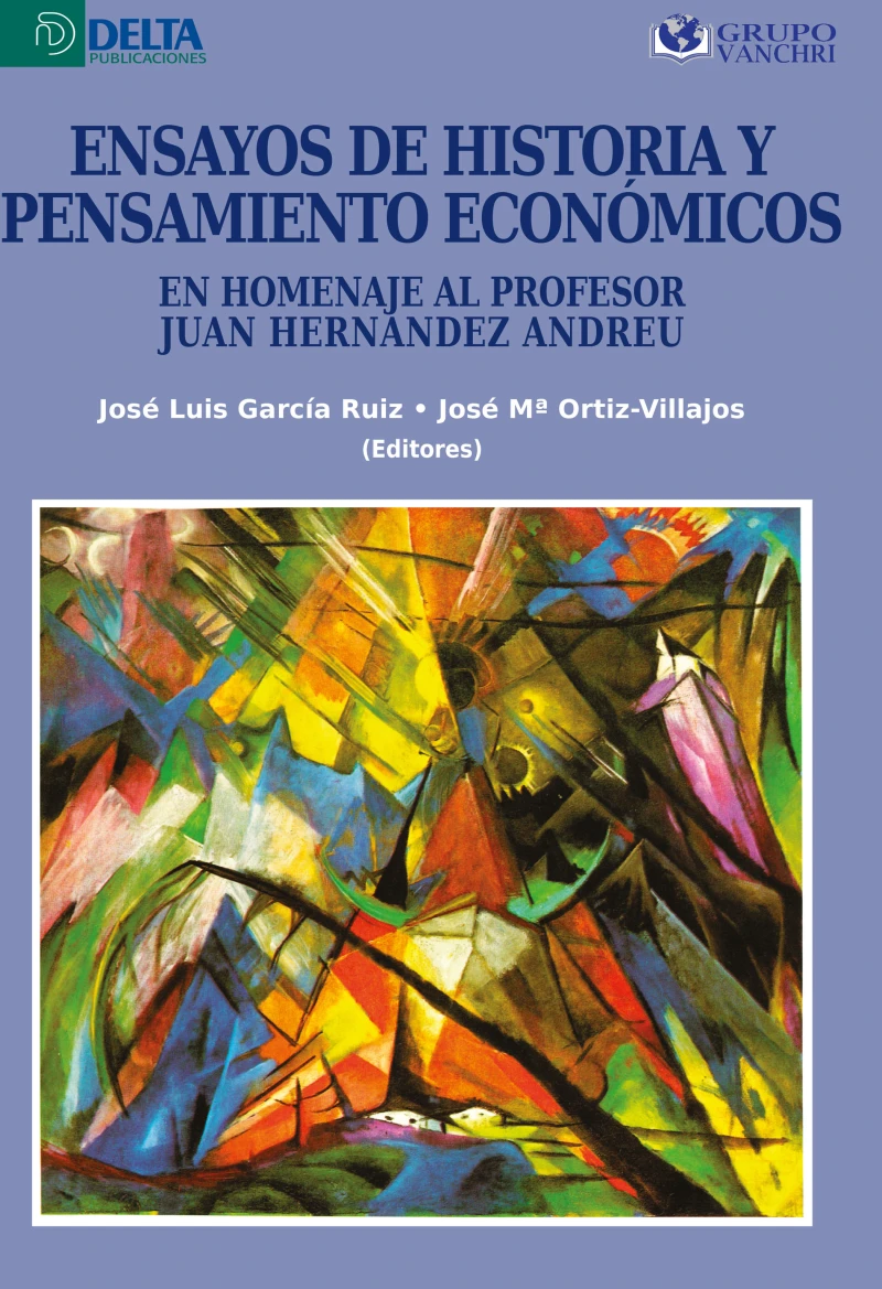 Portada: Ensayos De Historia Y Pensamientos Económicos: En Homenaje Al Profesor Juan Hernández Andreu