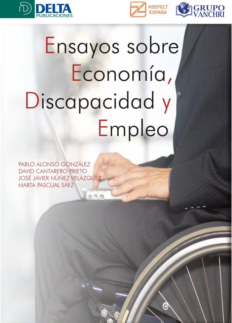Portada: Ensayos Sobre Economía, Discapacidad Y Empleo