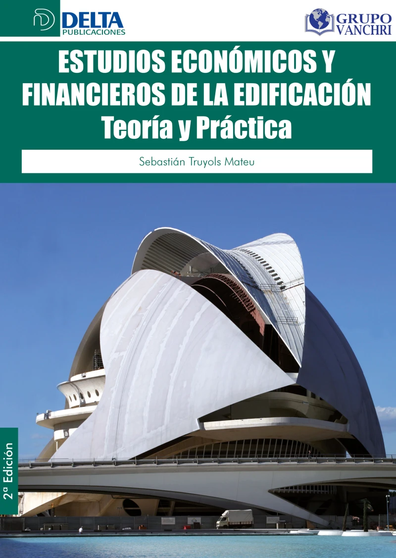 Portada: Estudios Económicos Y Financieros De La Edificación: Teoría Y Práctica