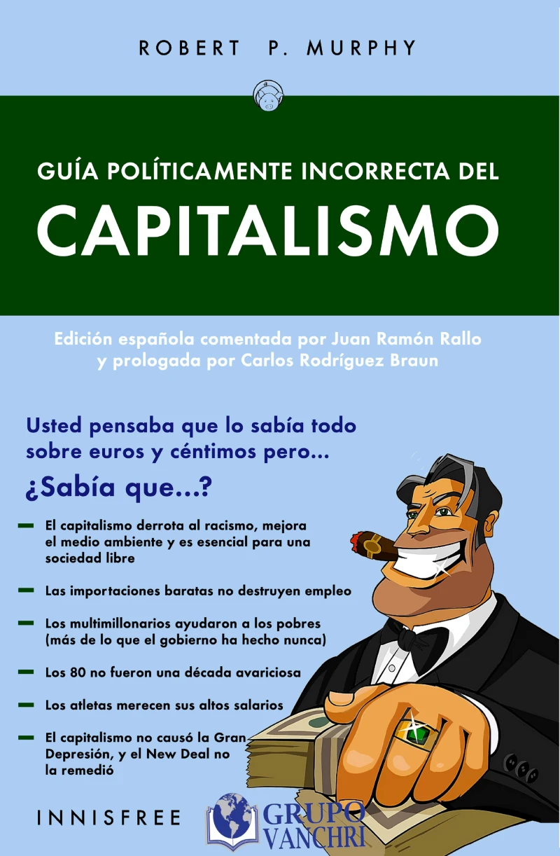 Portada: Guía Políticamente Incorrecta Del Capitalismo