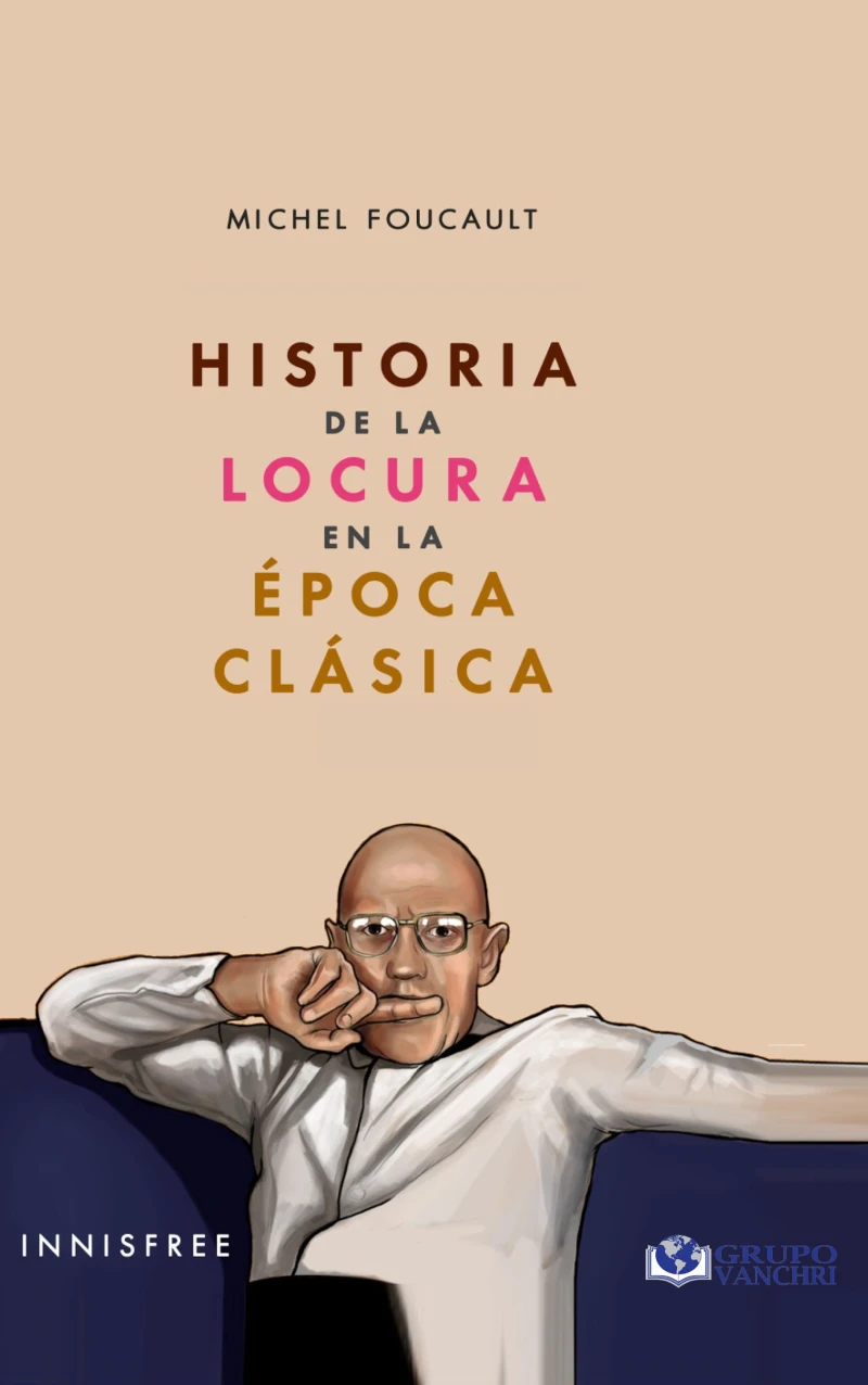 Portada: Historia De La Locura En La Época Clásica