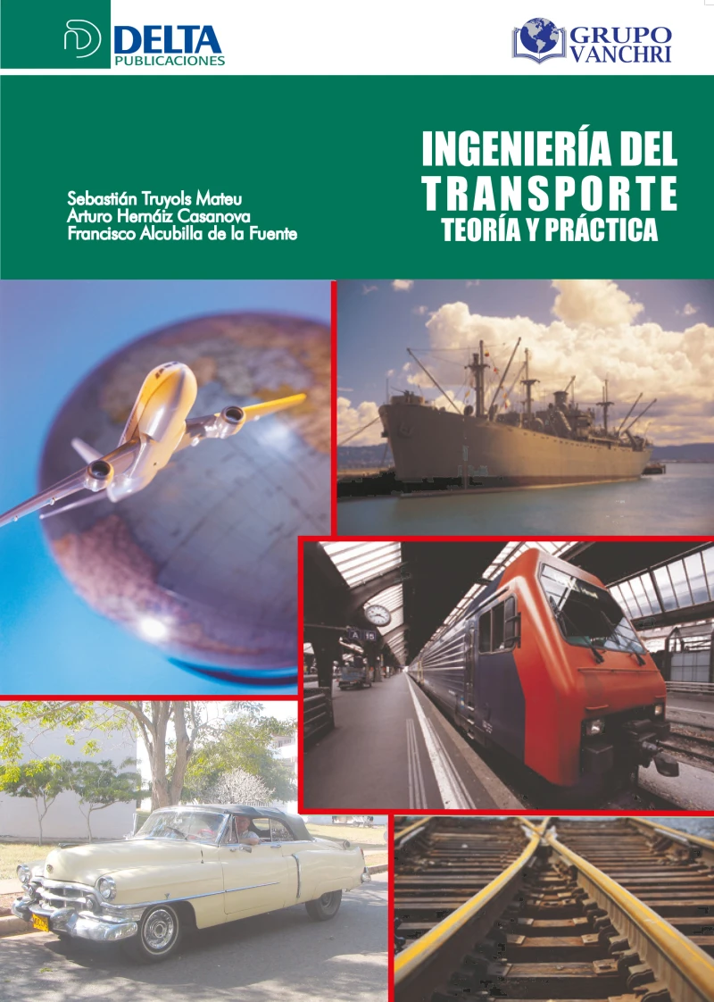 Portada: Ingeniería Del Transporte Teoría Y Práctica