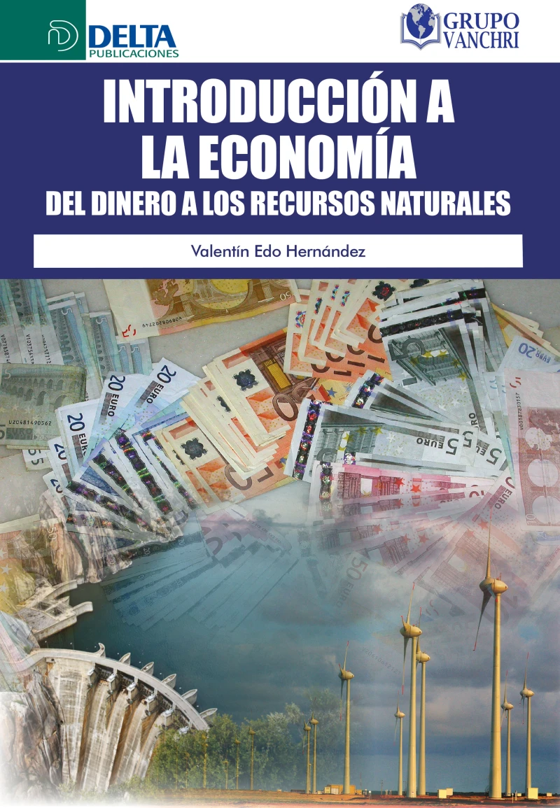 Portada: Introducción A La Economía Del Dinero A Los Recursos Naturales