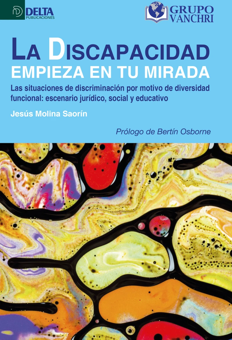 Portada: La Discapacidad Empieza En Tu Mirada