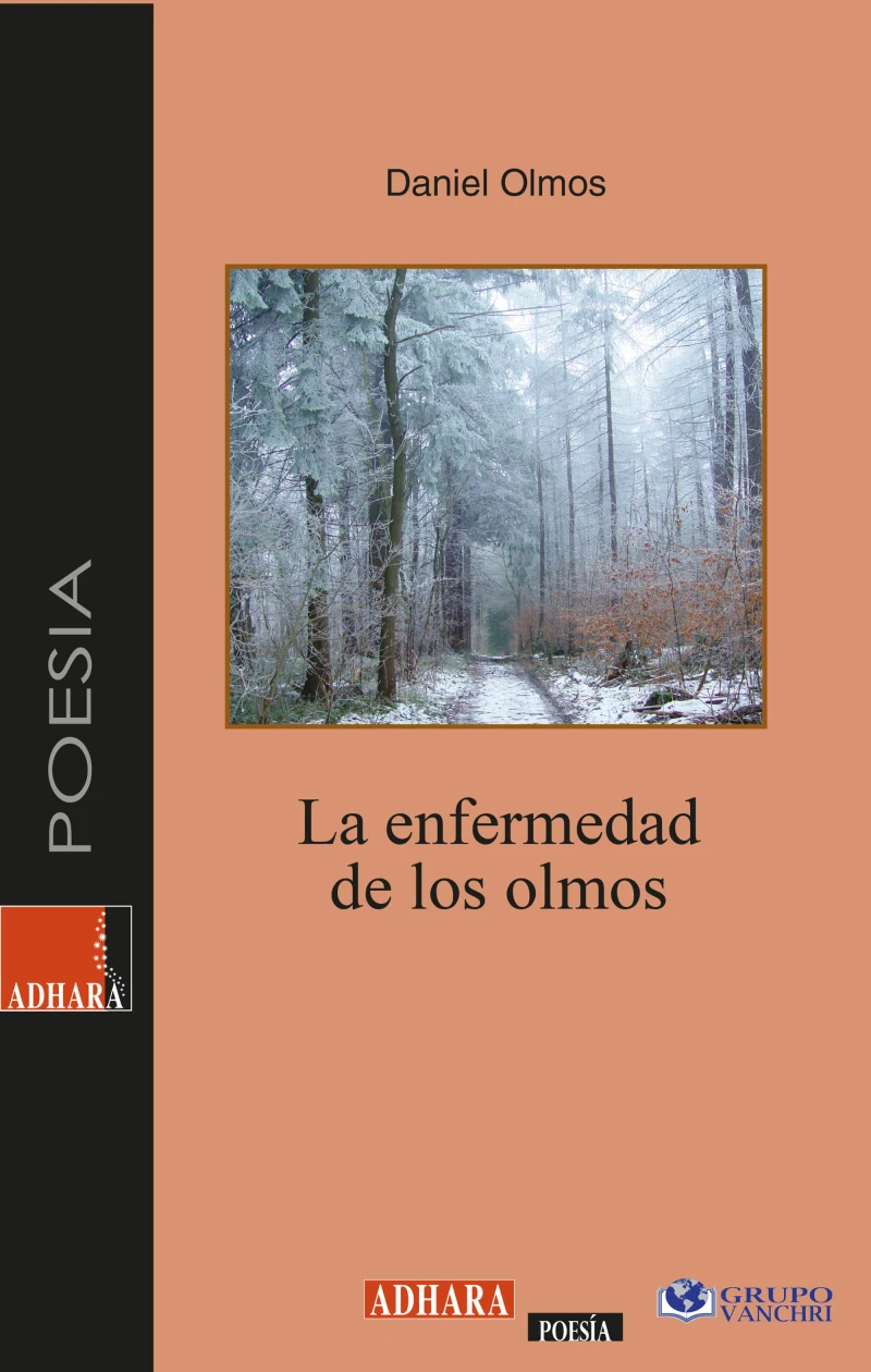 Portada: La Enfermedad De Los Olmos
