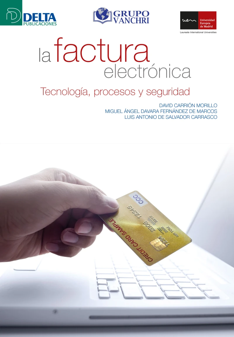 Portada: La Factura Electrónica: Tecnología, Procesos Y Seguridad