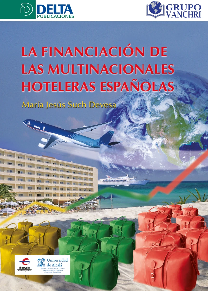 Portada: La Financiación De Las Multinacionales Hoteleras Españolas