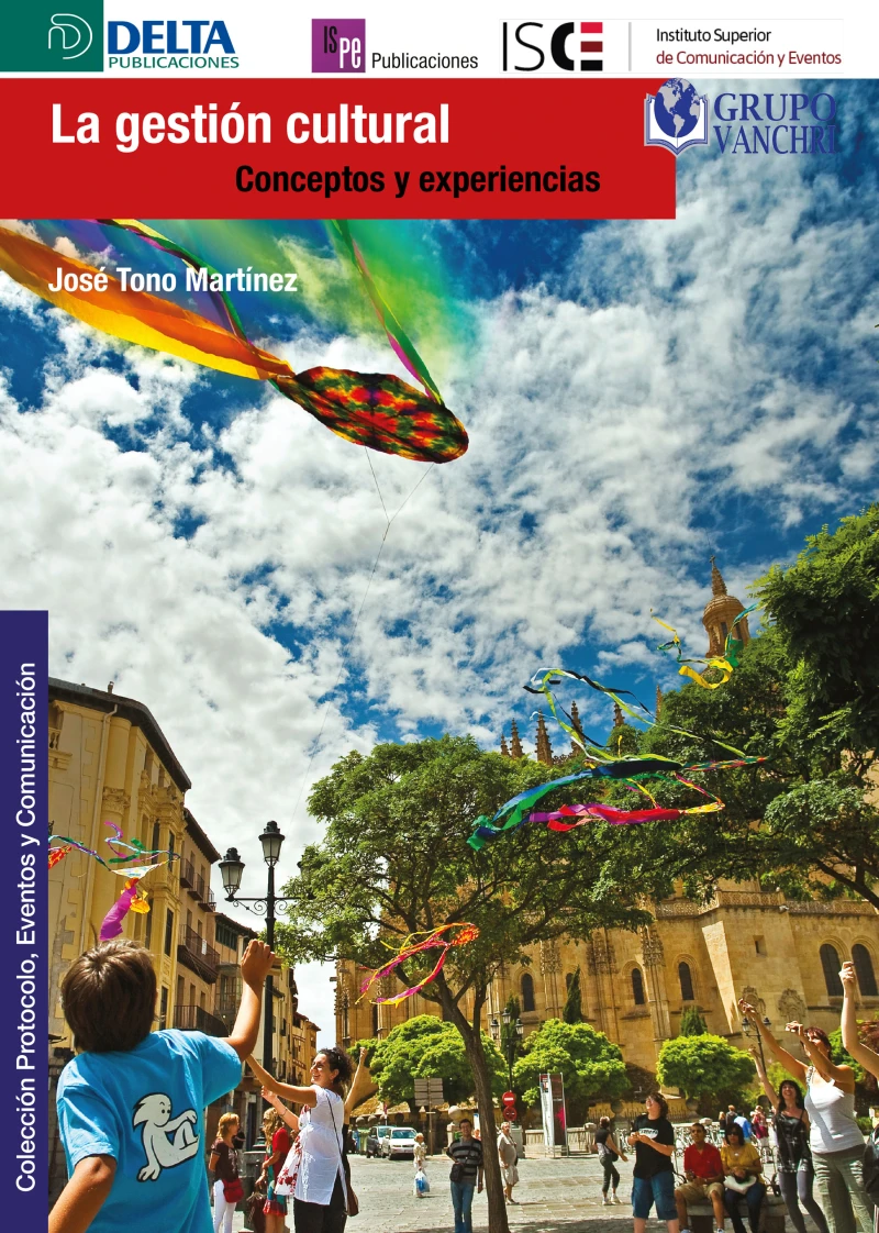 Portada: La Gestión Cultural. Conceptos Y Experiencias