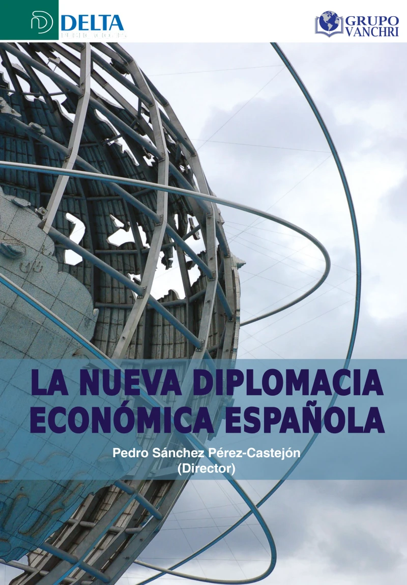 Portada: La Nueva Diplomacia Económica Española