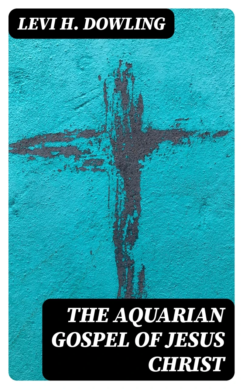 Portada: The Aquarian Gospel of Jesus Christ