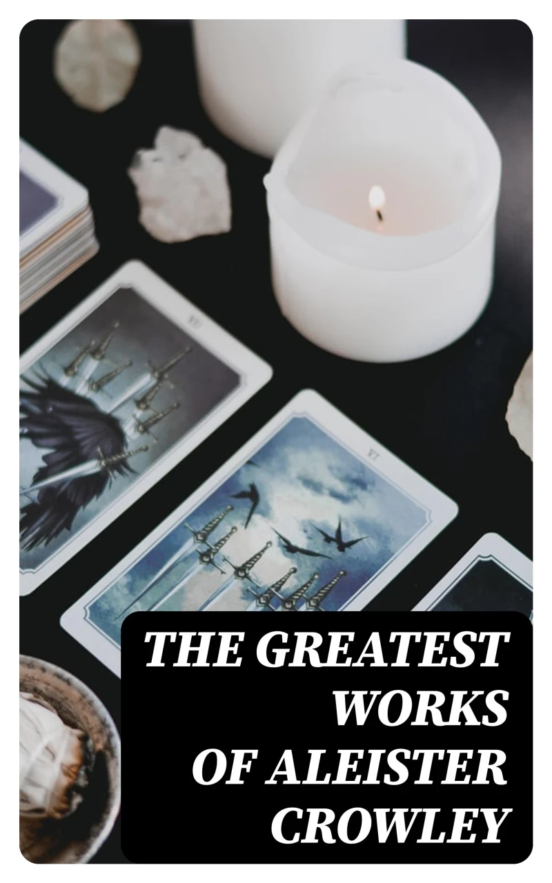 Portada: The Greatest Works of Aleister Crowley