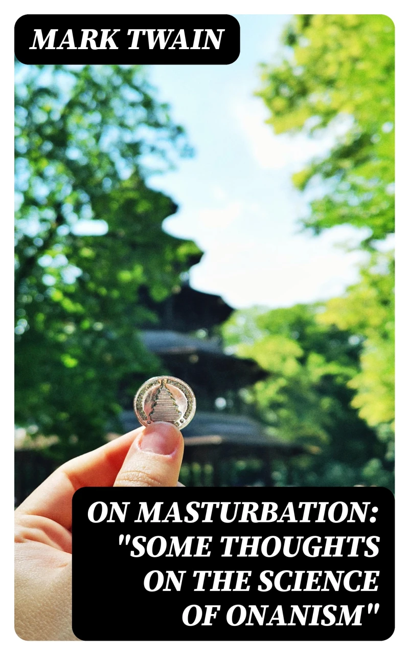Portada: On Masturbation: "Some Thoughts on the Science of Onanism"