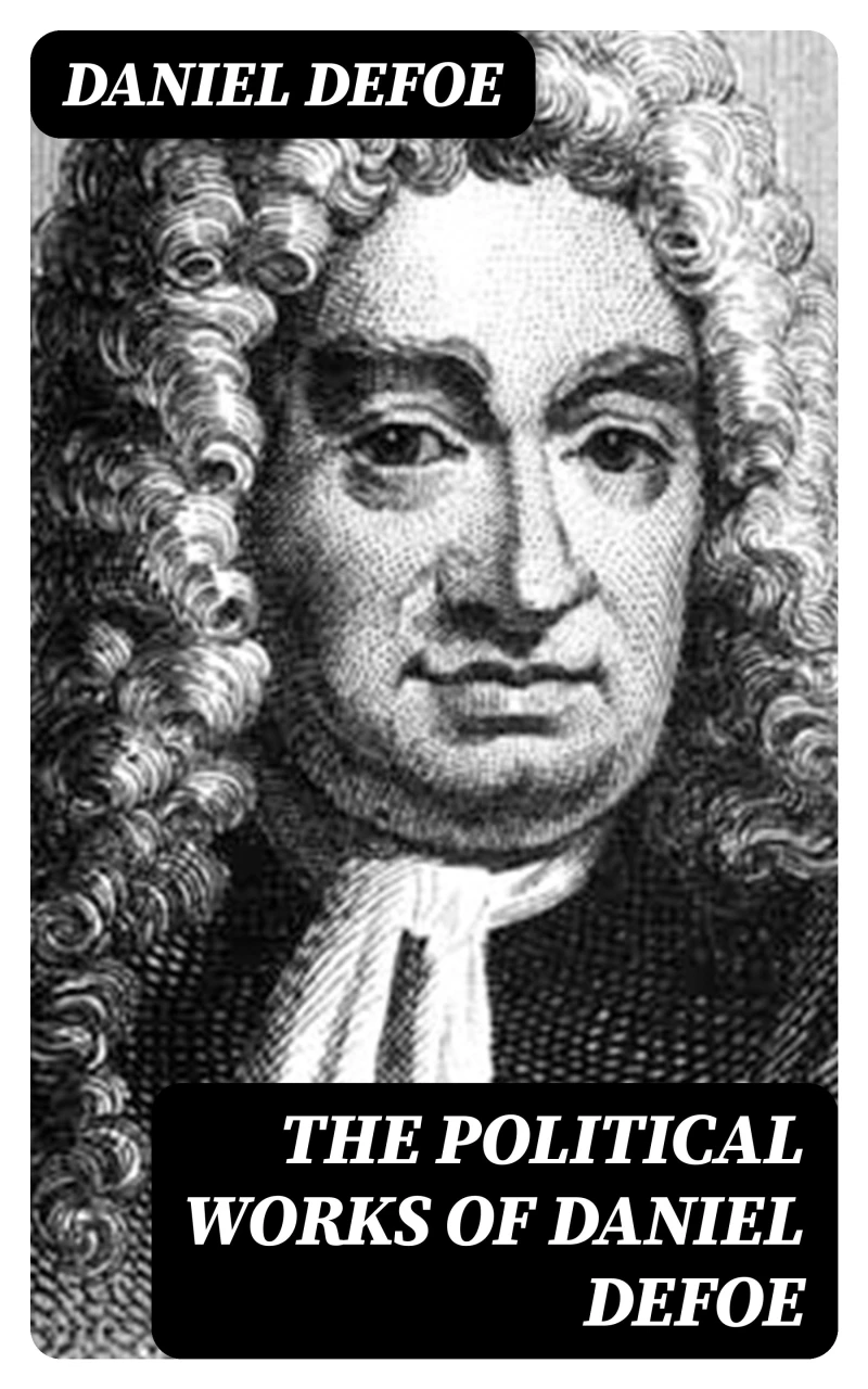 Portada: The Political Works of Daniel Defoe