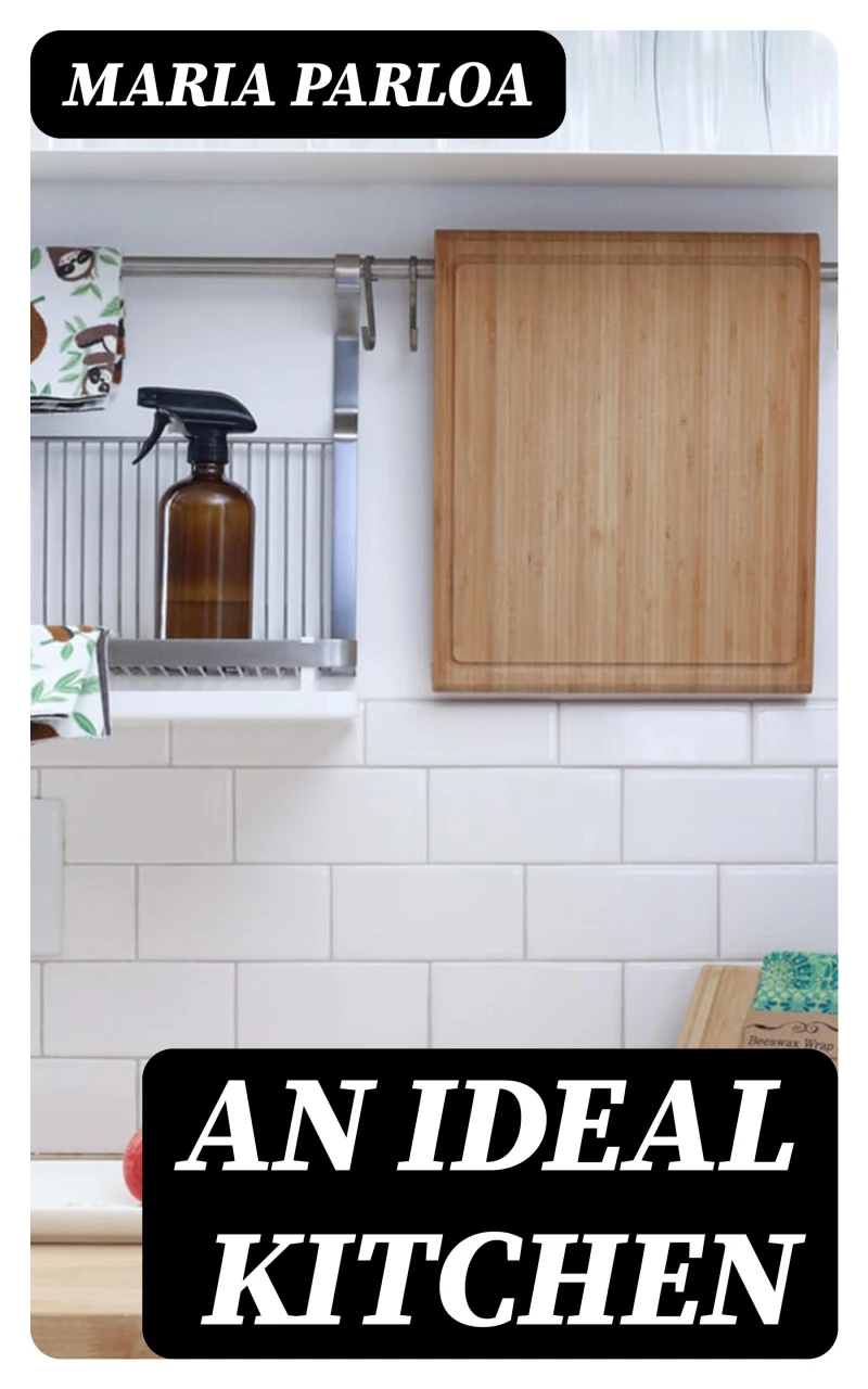Portada: An Ideal Kitchen
