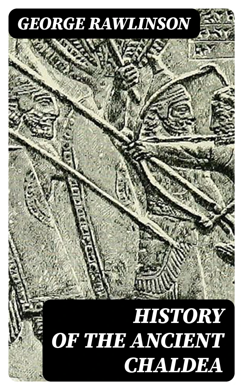 Portada: History of the Ancient Chaldea