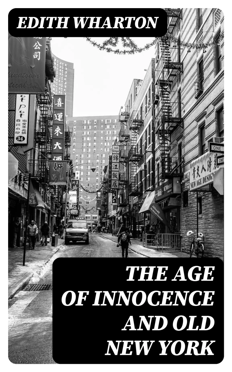 Portada: The Age of Innocence and Old New York