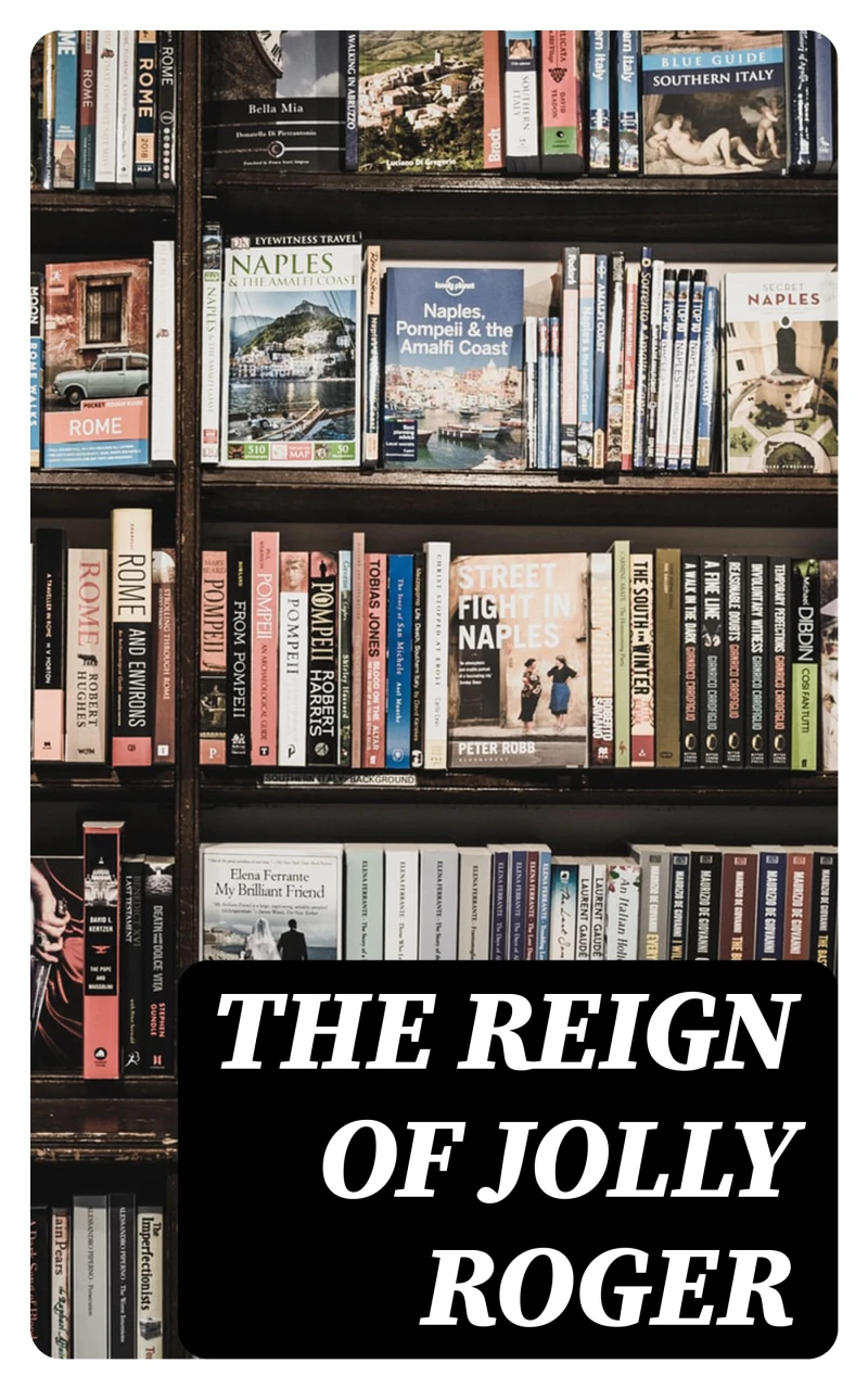 Portada: The Reign of Jolly Roger