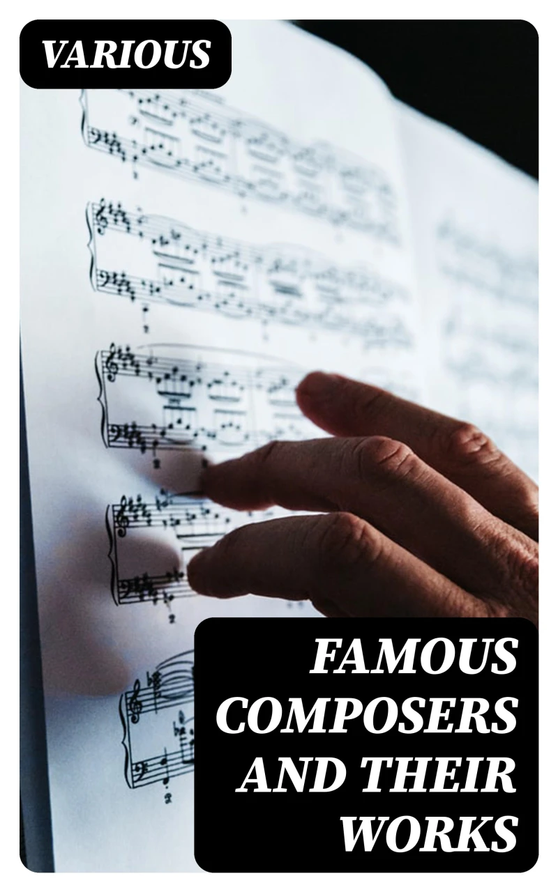 Portada: Famous Composers and Their Works