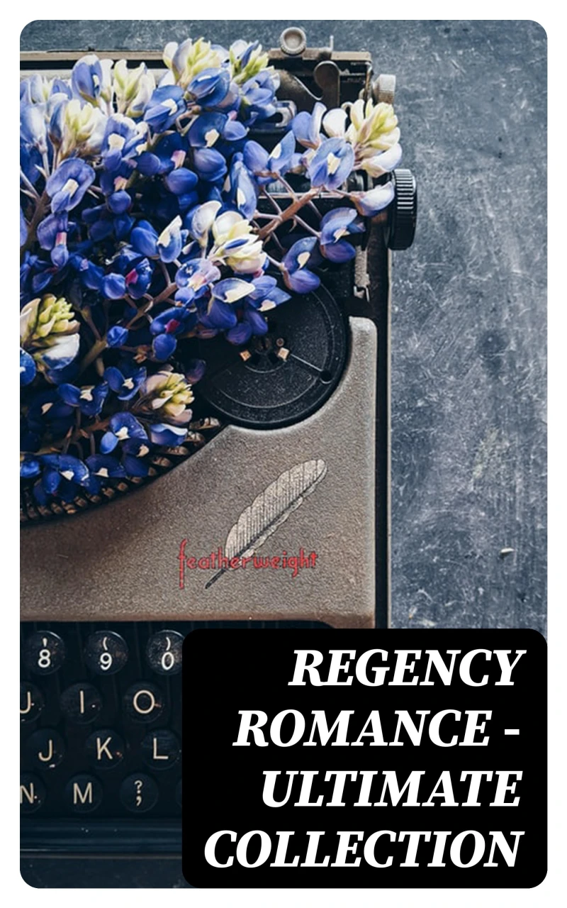 Portada: Regency Romance - Ultimate Collection
