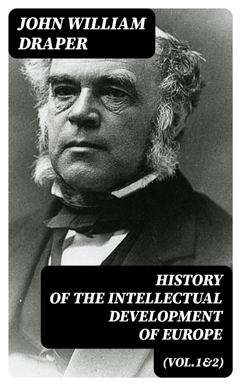 Portada: History of the Intellectual Development of Europe (Vol.1&2)