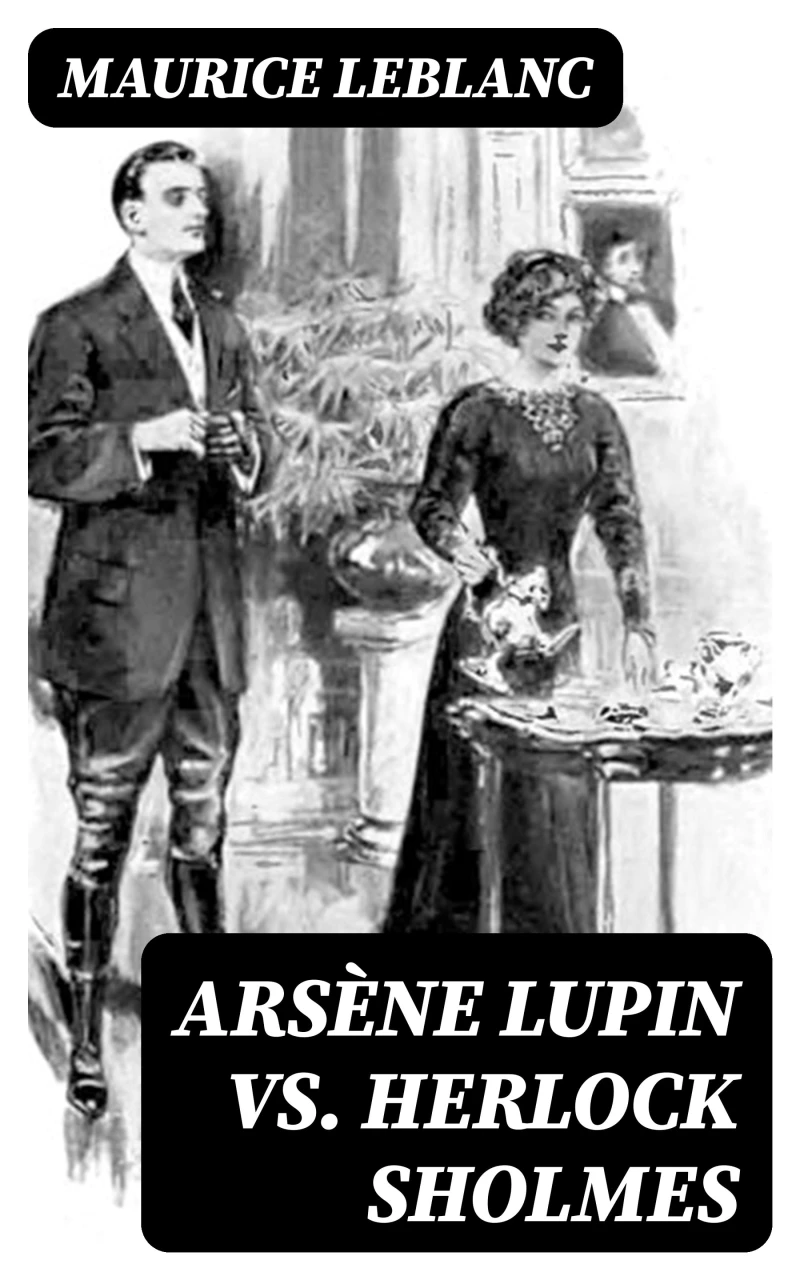 Portada: Arsène Lupin vs. Herlock Sholmes