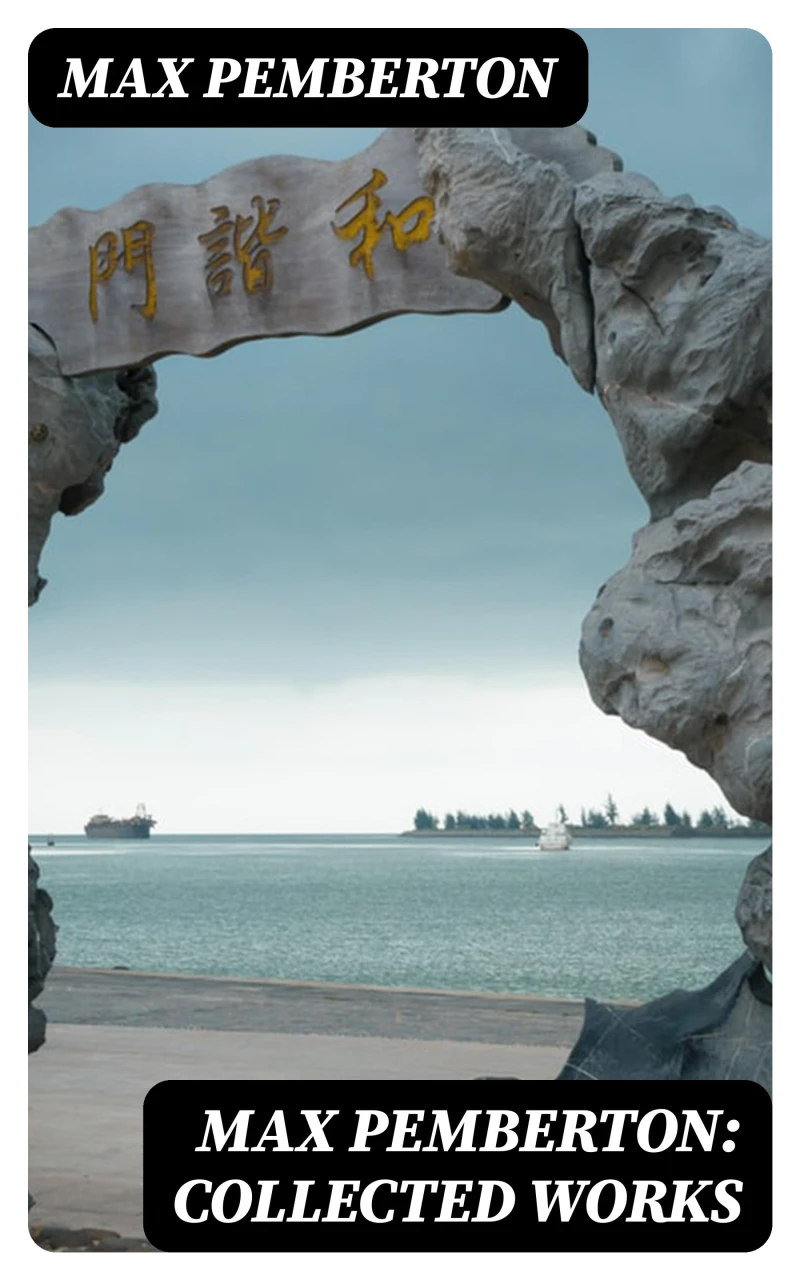 Portada: Max Pemberton: Collected Works