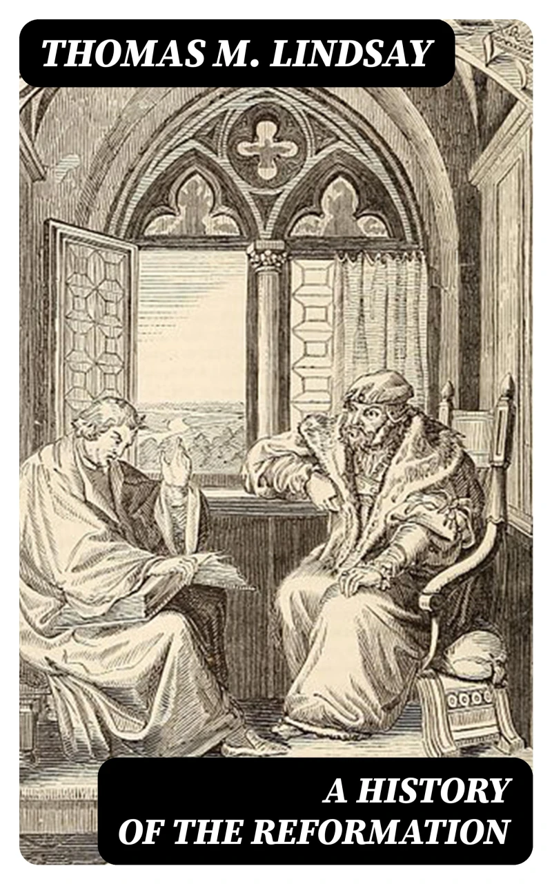 Portada: A History of the Reformation