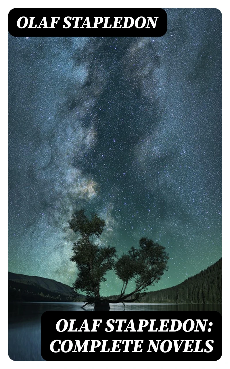 Portada: Olaf Stapledon: Complete Novels