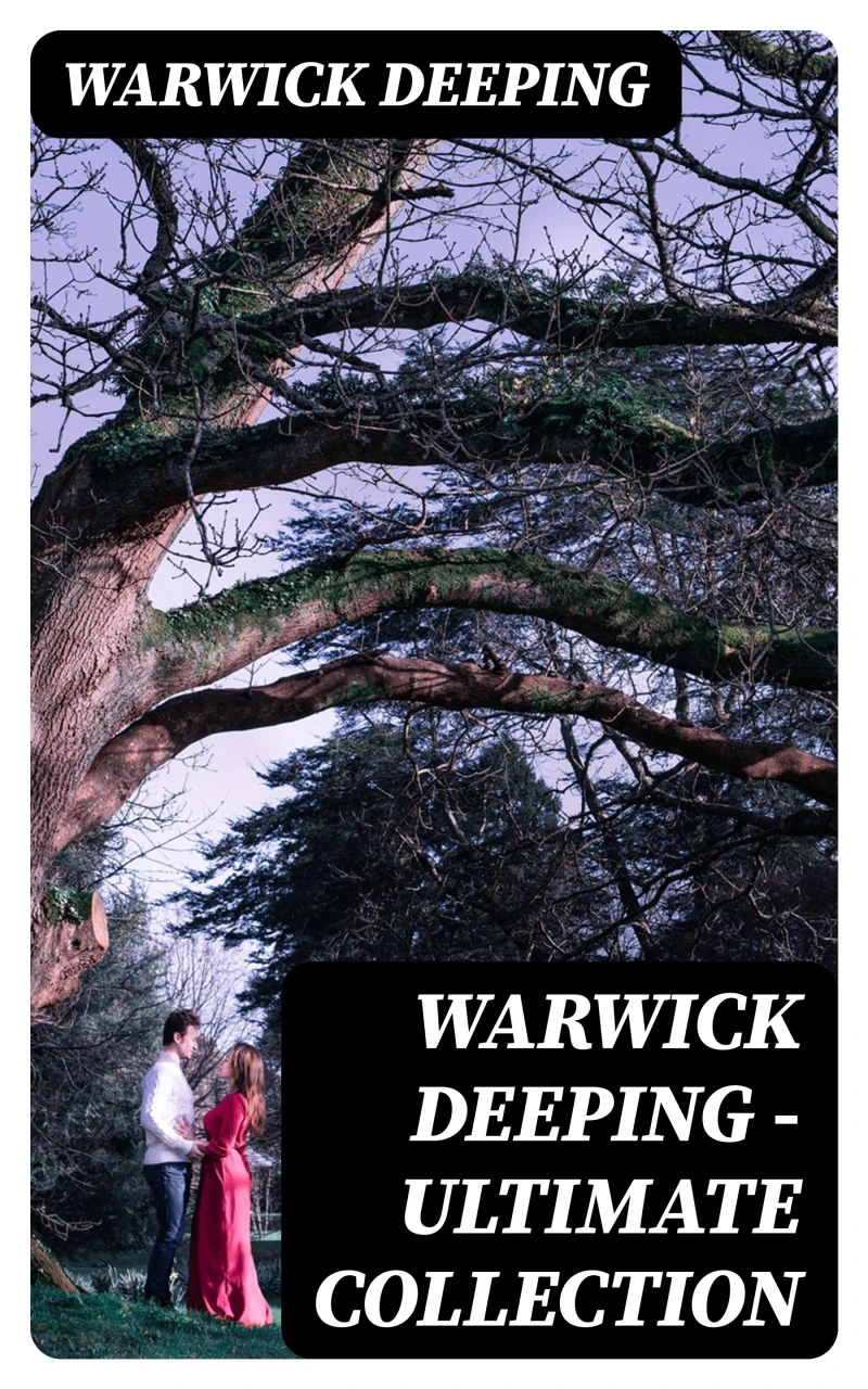 Portada: Warwick Deeping - Ultimate Collection
