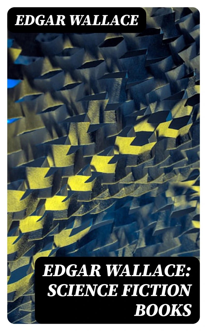 Portada: Edgar Wallace: Science Fiction Books