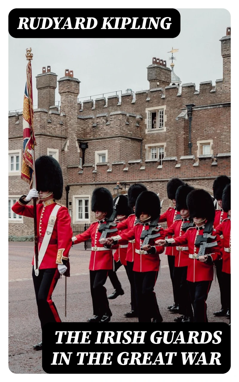 Portada: The Irish Guards in the Great War