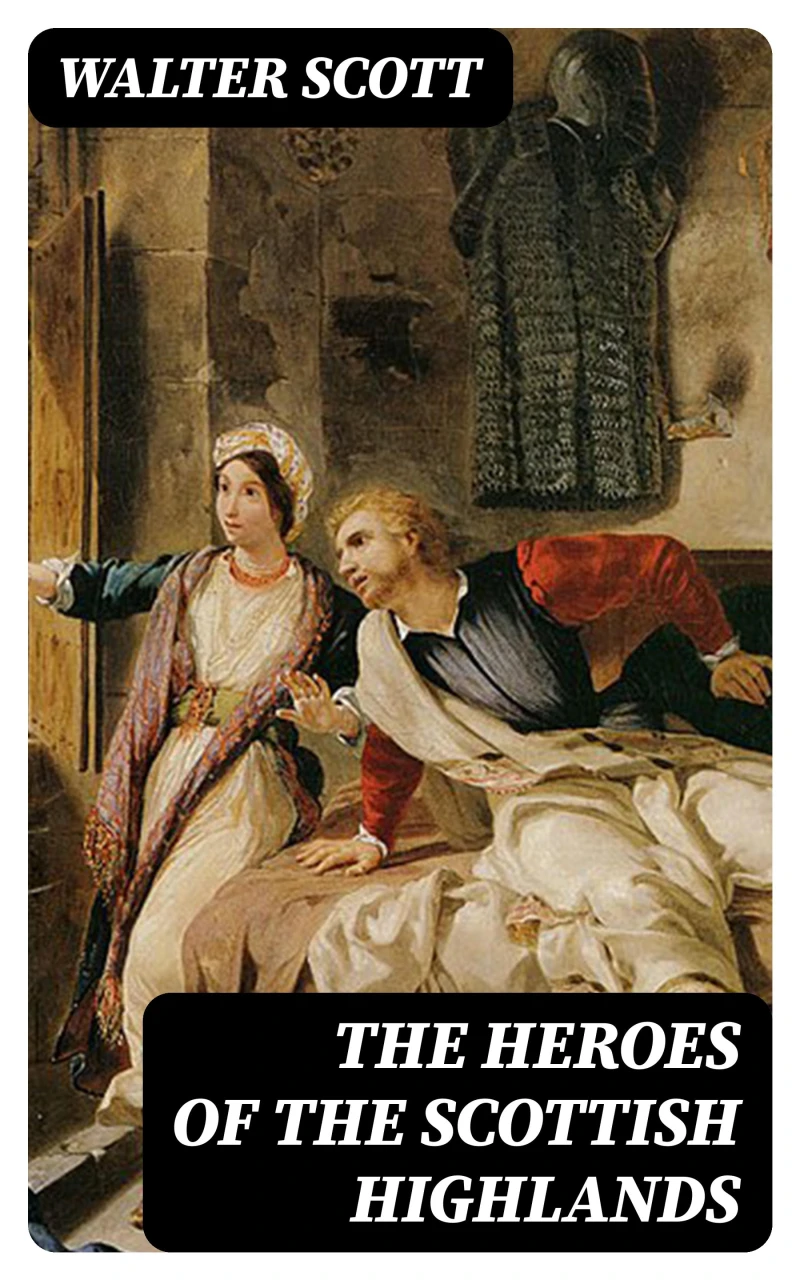 Portada: The Heroes of the Scottish Highlands
